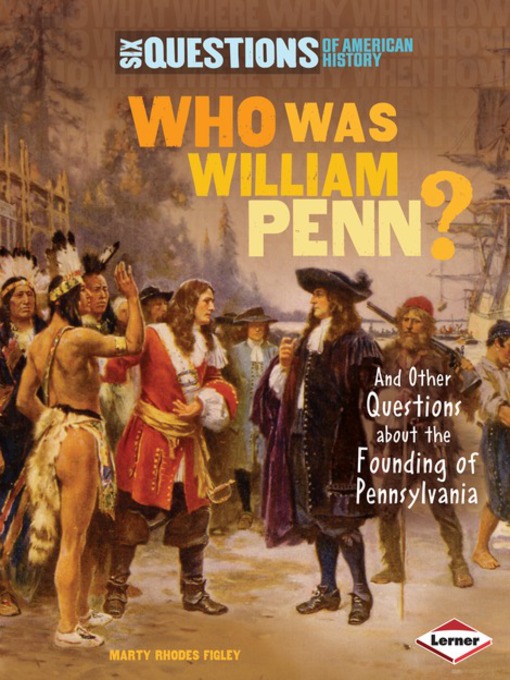 Title details for Who Was William Penn? by Marty Rhodes Figley - Available